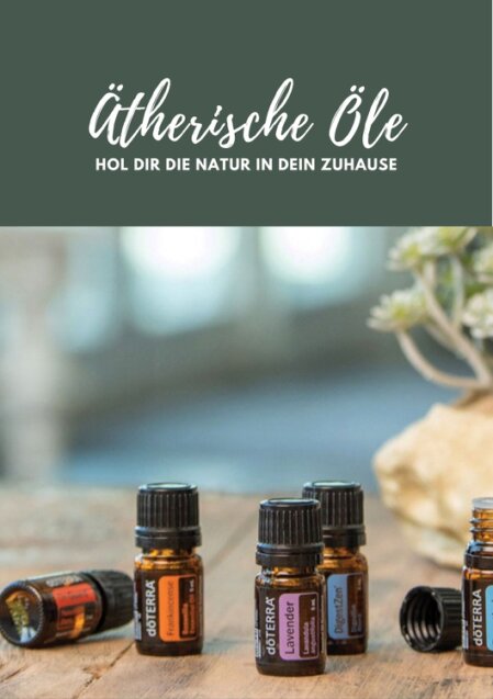 die ätherischen Öle von doTERRA. Susanne Vater - unabhängige Wellness Botschafterin.